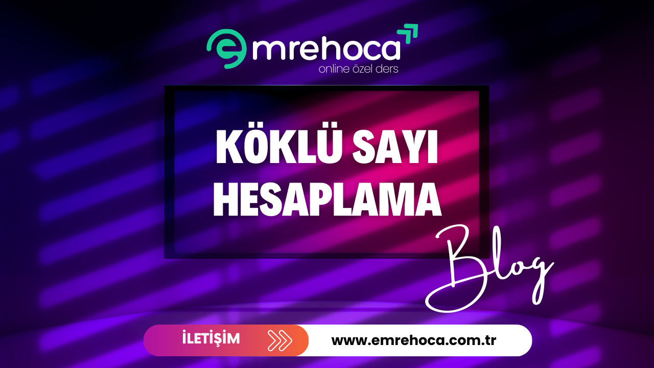 Kareköklü_Sayılar